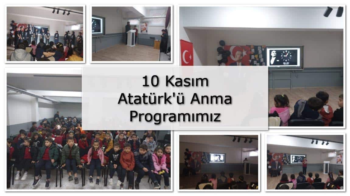 10 Kasım Atatürk'ü Anma Programımız